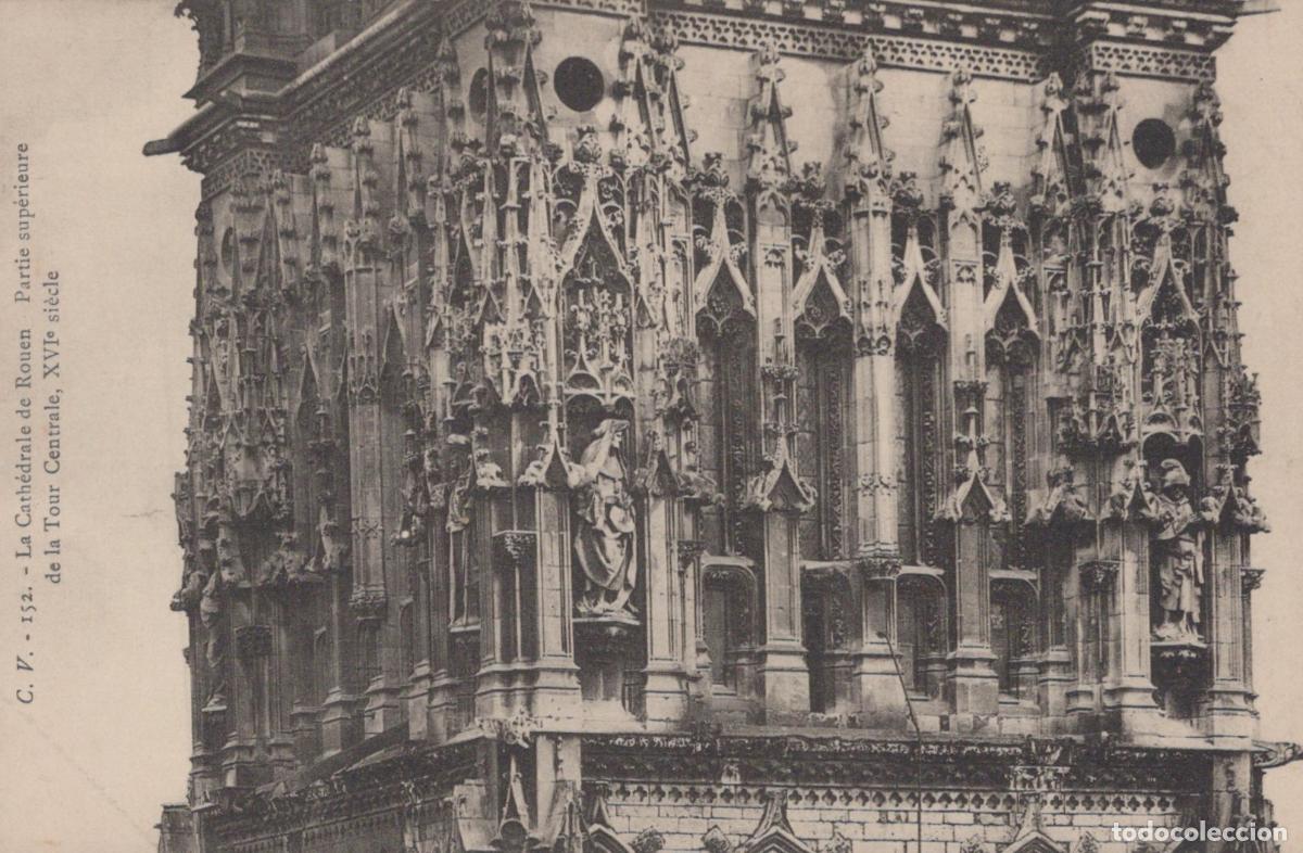 Postais: France Rouen Cathedral Central Tower Upper Section 16th Century Unposted *YBC570
