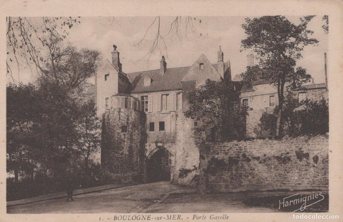 Postais: France Boulogne Sur Mer Porte Gayolle Historic City Gate Unposted *YBC756