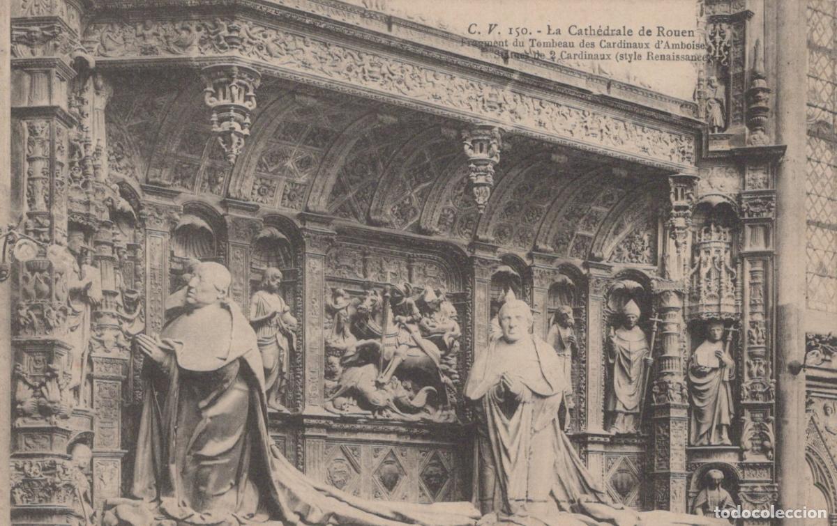 Postais: France Rouen Cathedral Tomb Of The Cardinals Of Amboise Unposted *YBC762