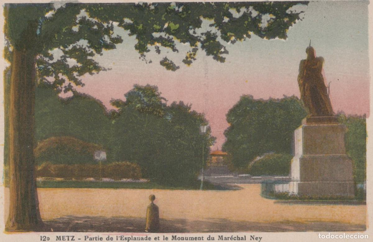 Postais: France Metz The Esplanade Park And The Marshal Ney Monument Unposted *YBC601