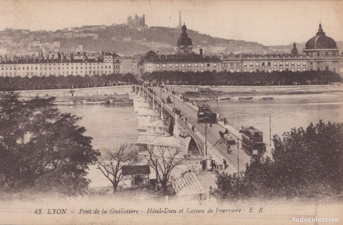 Postais: France Lyon Pont De La Guillotiere Hotel Dieu And Fourviere Unposted *YBC365