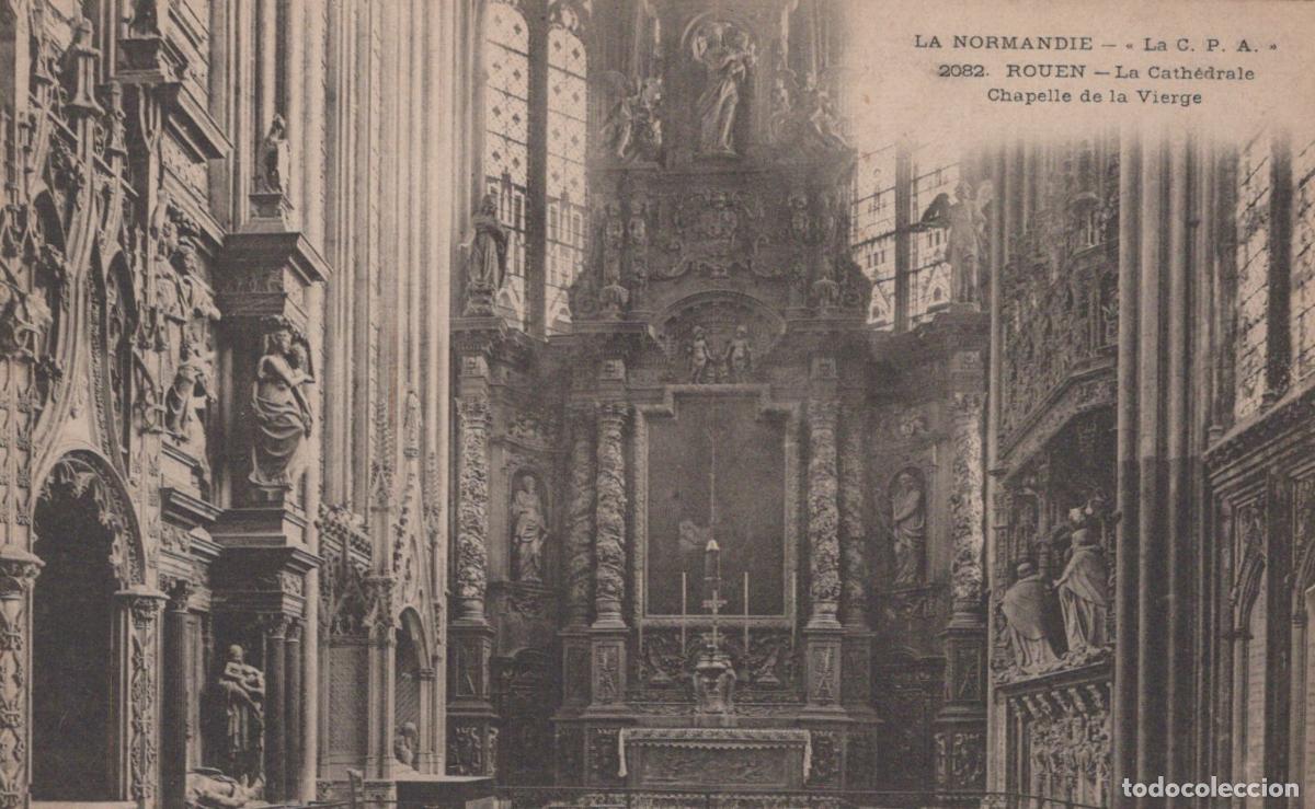 Postales: France Rouen Cathedral Chapel Of The Virgin Normandy Unposted *YBC801