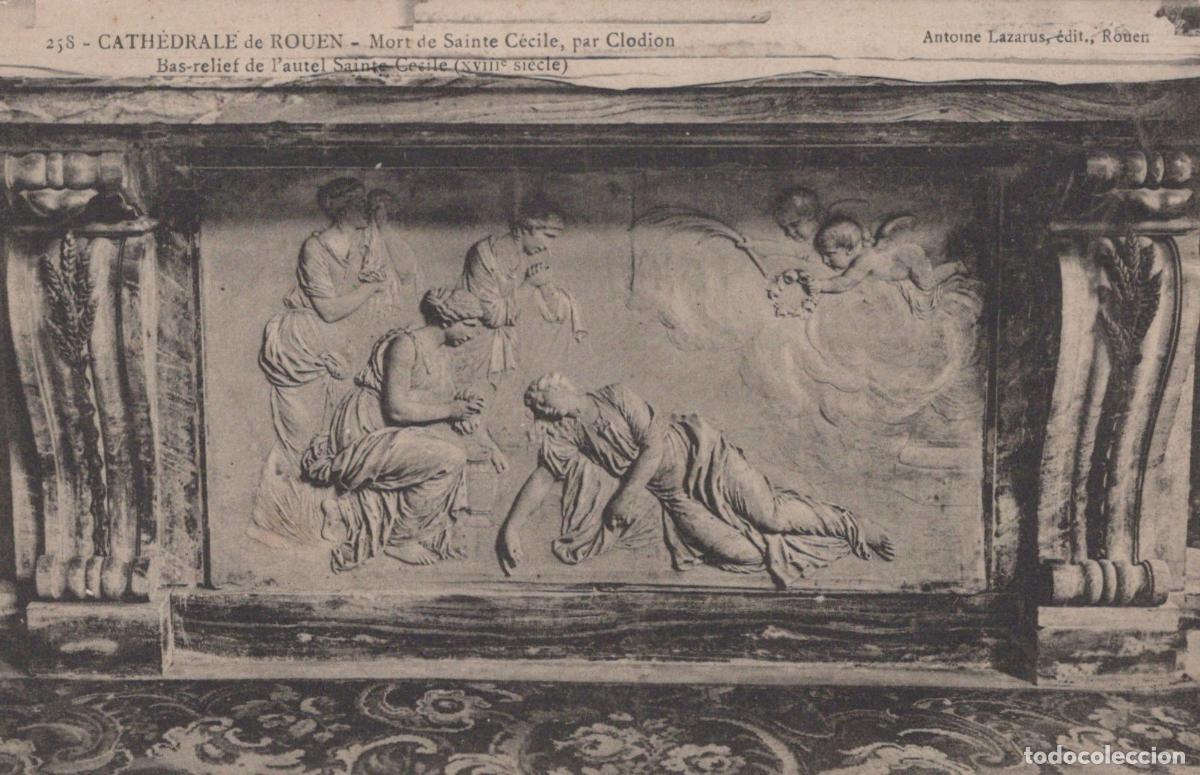 Postales: France Rouen Cathedral Death Of Saint Cecilia Bas Relief By Unposted *YBC803