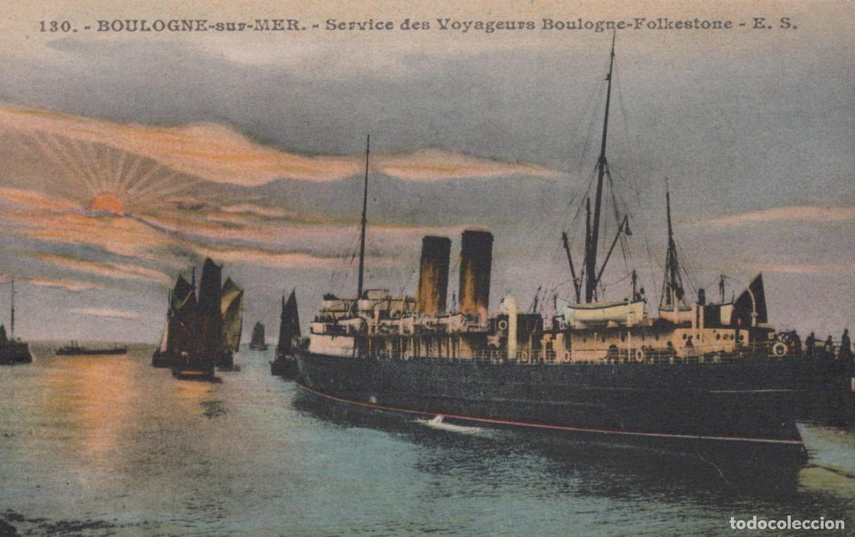 Postales: France Boulogne Sur Mer Passenger Service Ship To Folkestone At Unposted *YBC701