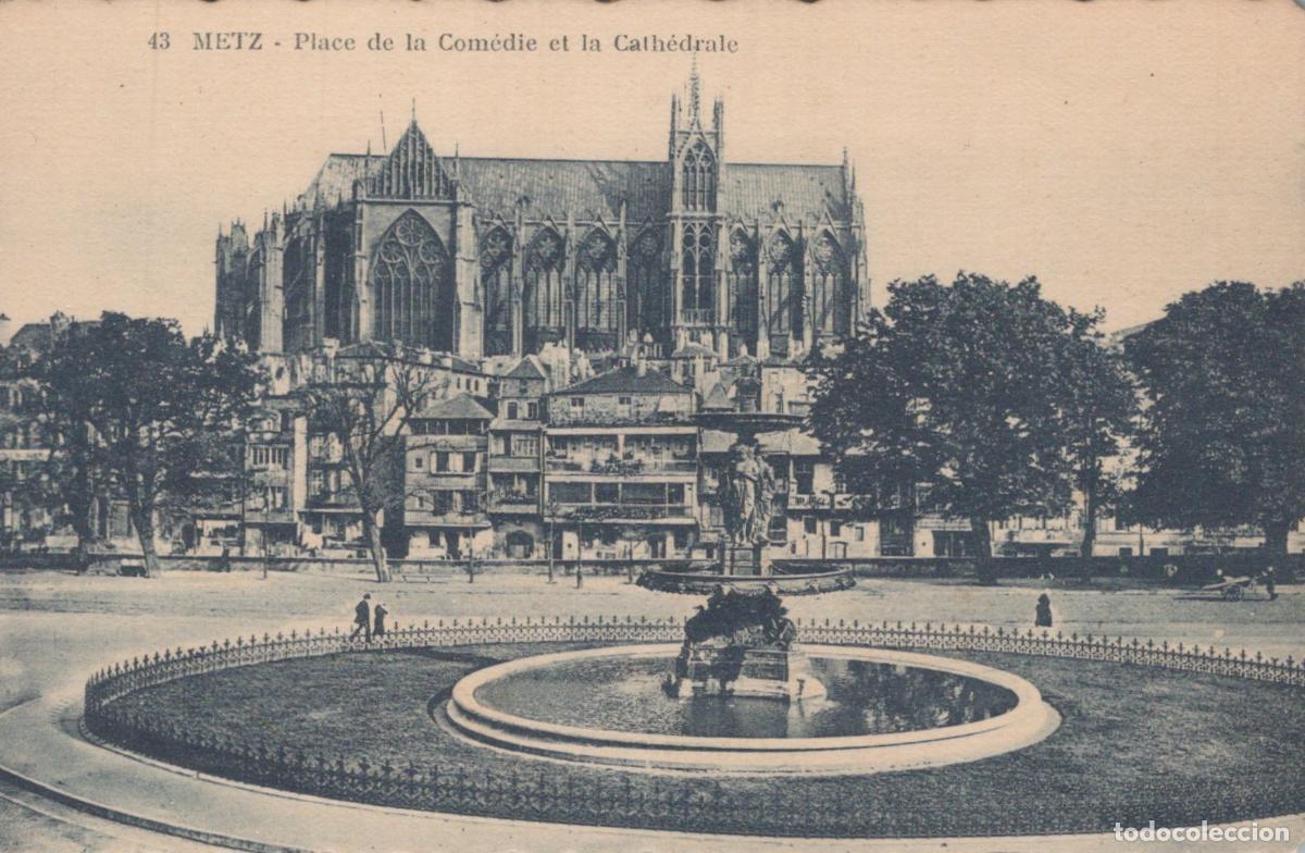 Postales: France Metz Place De La Comedie And The Cathedral Unposted *YBC377