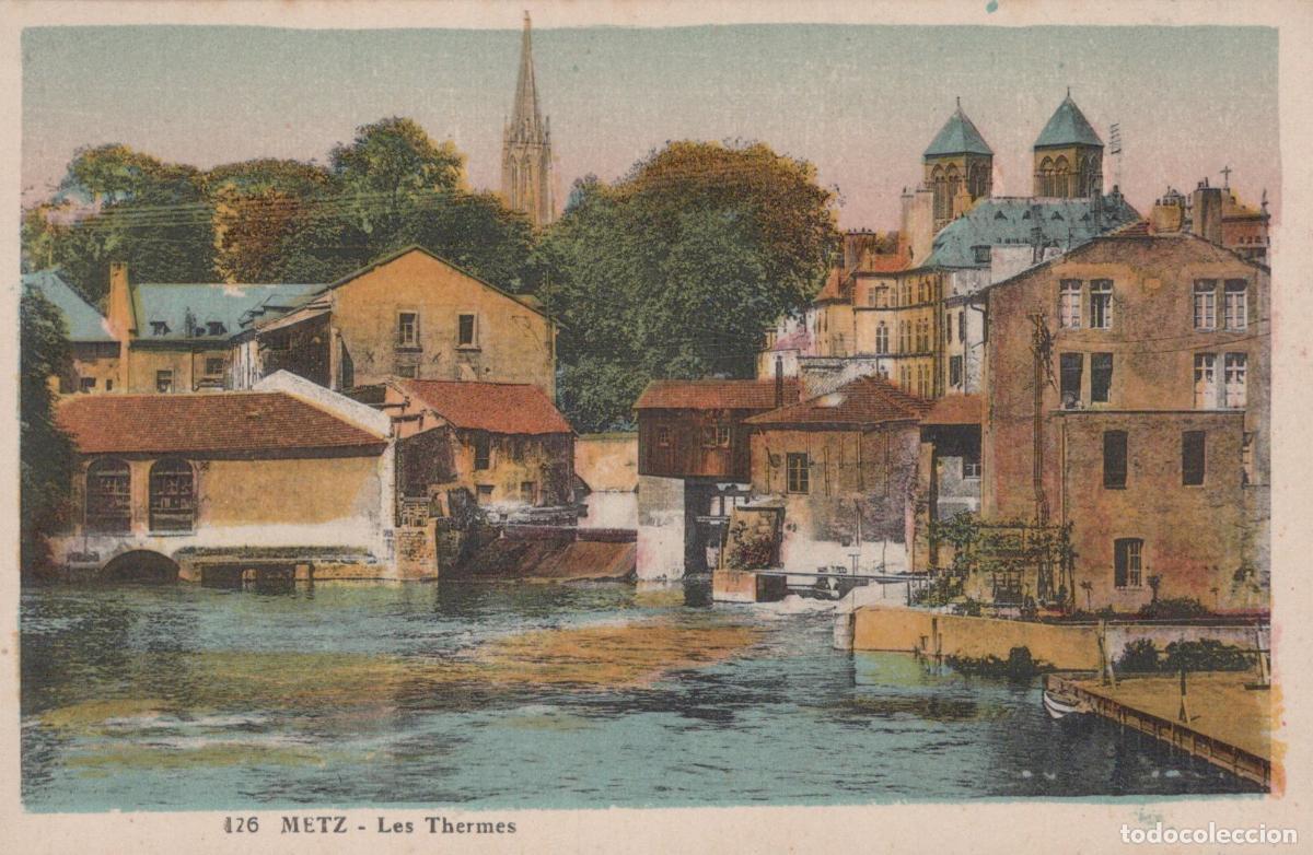 Postales: France Metz Les Thermes View Of The River And Historic Unposted *YBC809