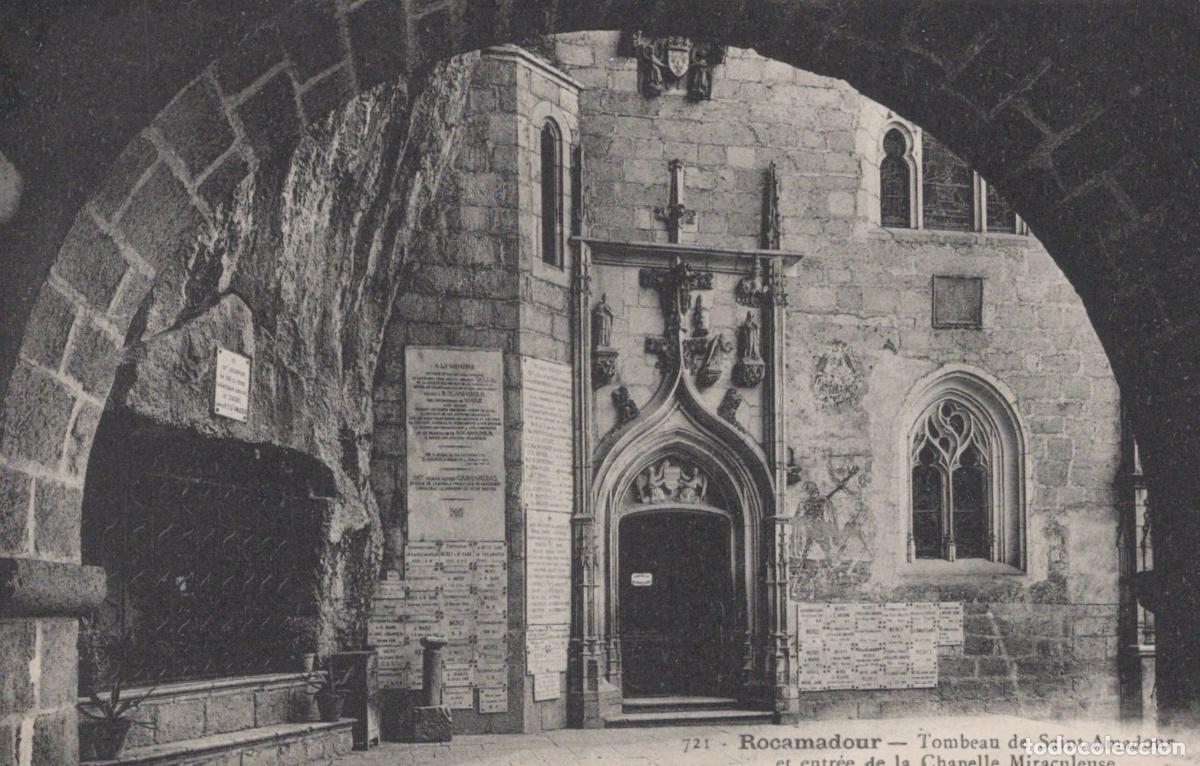 Postales: France Rocamadour Tomb Of Saint Amadour And Entrance To The Unposted *YBC624