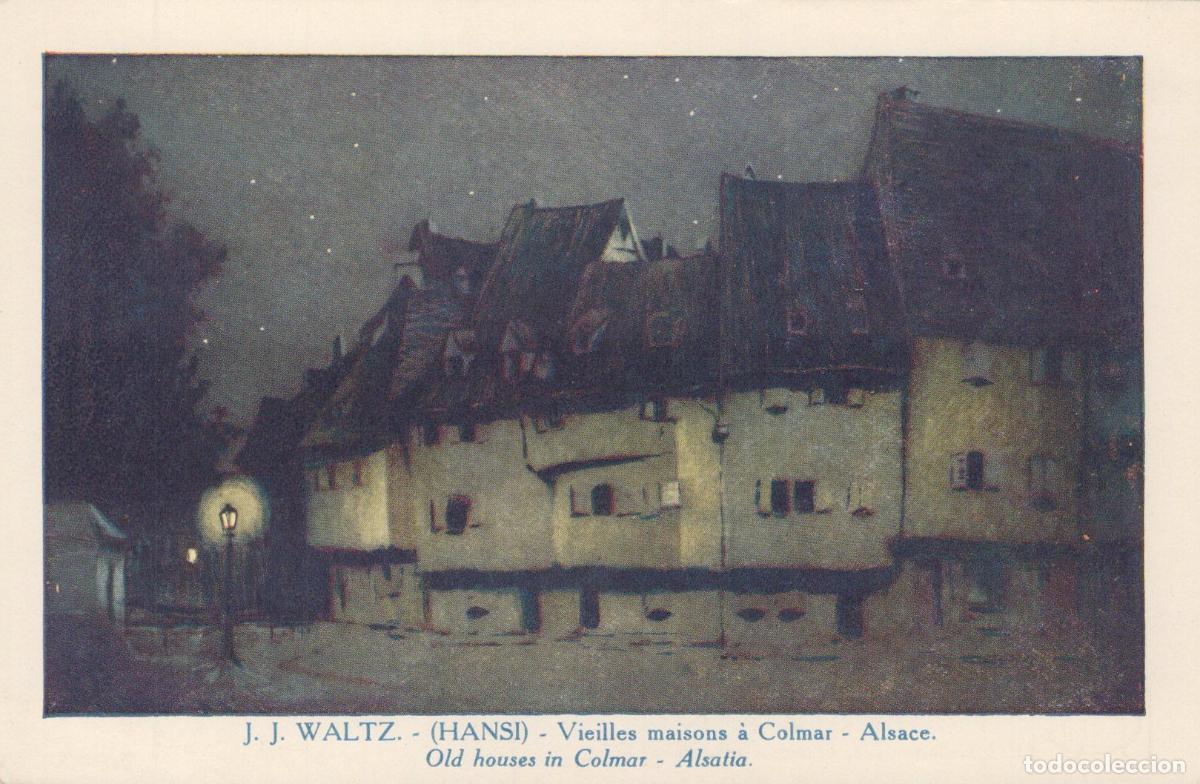 Postales: France Colmar Old Houses In Alsace By Hansi Unposted *YBC785