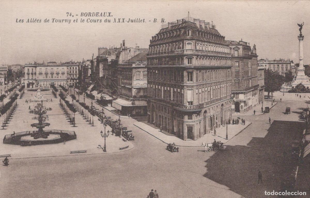 Postales: France Bordeaux All&eacute;es De Tourny And Cours Du Xxx July Unposted *YBC834