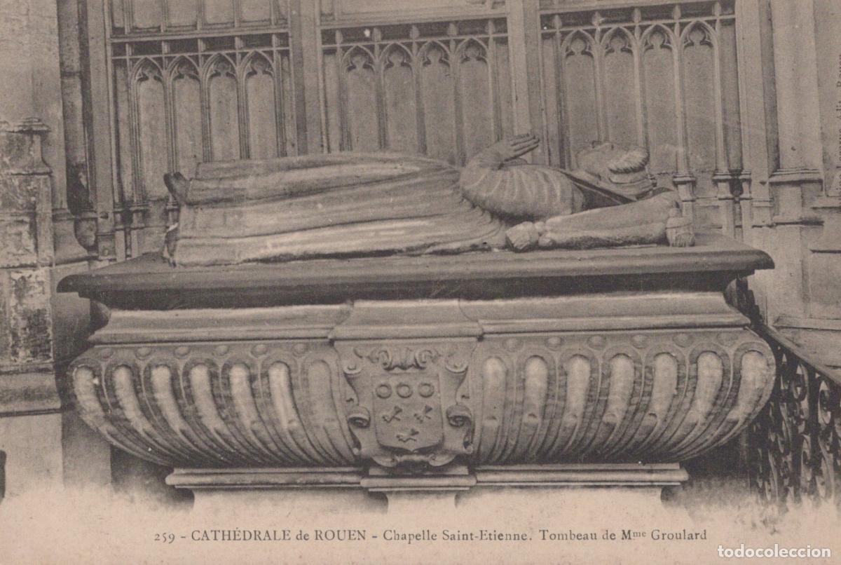 Postkarten: France Rouen Cathedral Saint Etienne Chapel Tomb Of Madame Unposted *YBC521
