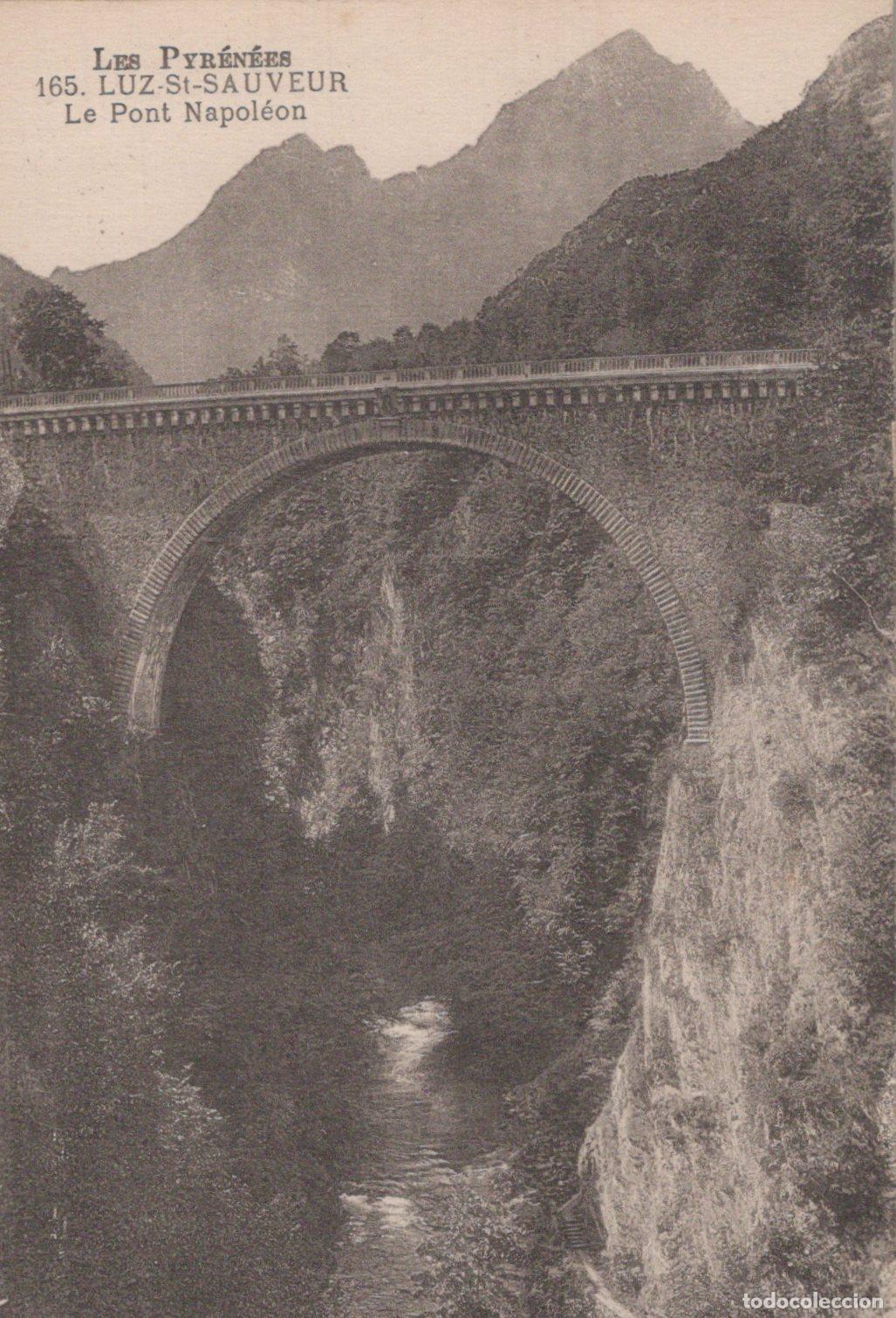 Postkarten: France Luz Saint Sauveur Napoleon Bridge In Pyrenees Mountains *YBC869