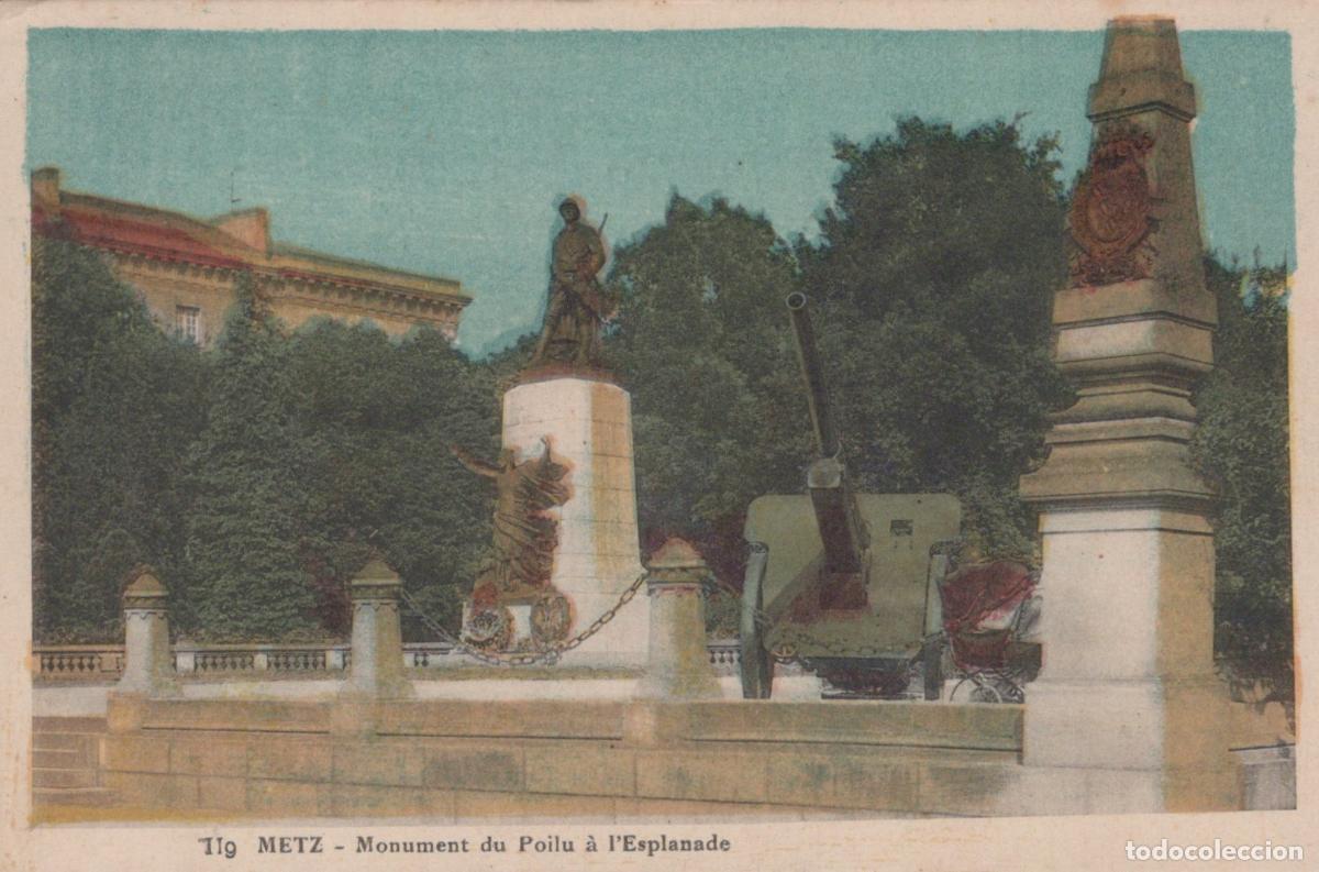 Postkarten: France Metz Monument Du Poilu At The Esplanade Unposted *YBC827