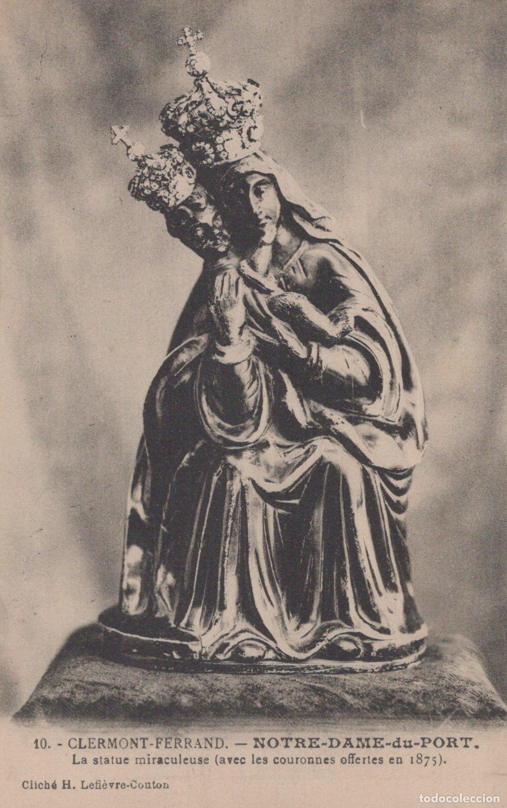 Cartes Postales: France Clermont Ferrand Notre Dame Du Port Miraculous Statue Unposted *YBC881