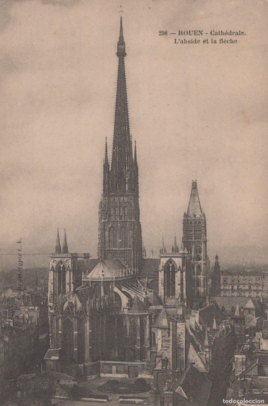 Postcards: France Rouen Cathedral The Apse And The Spire Unposted *YBC940