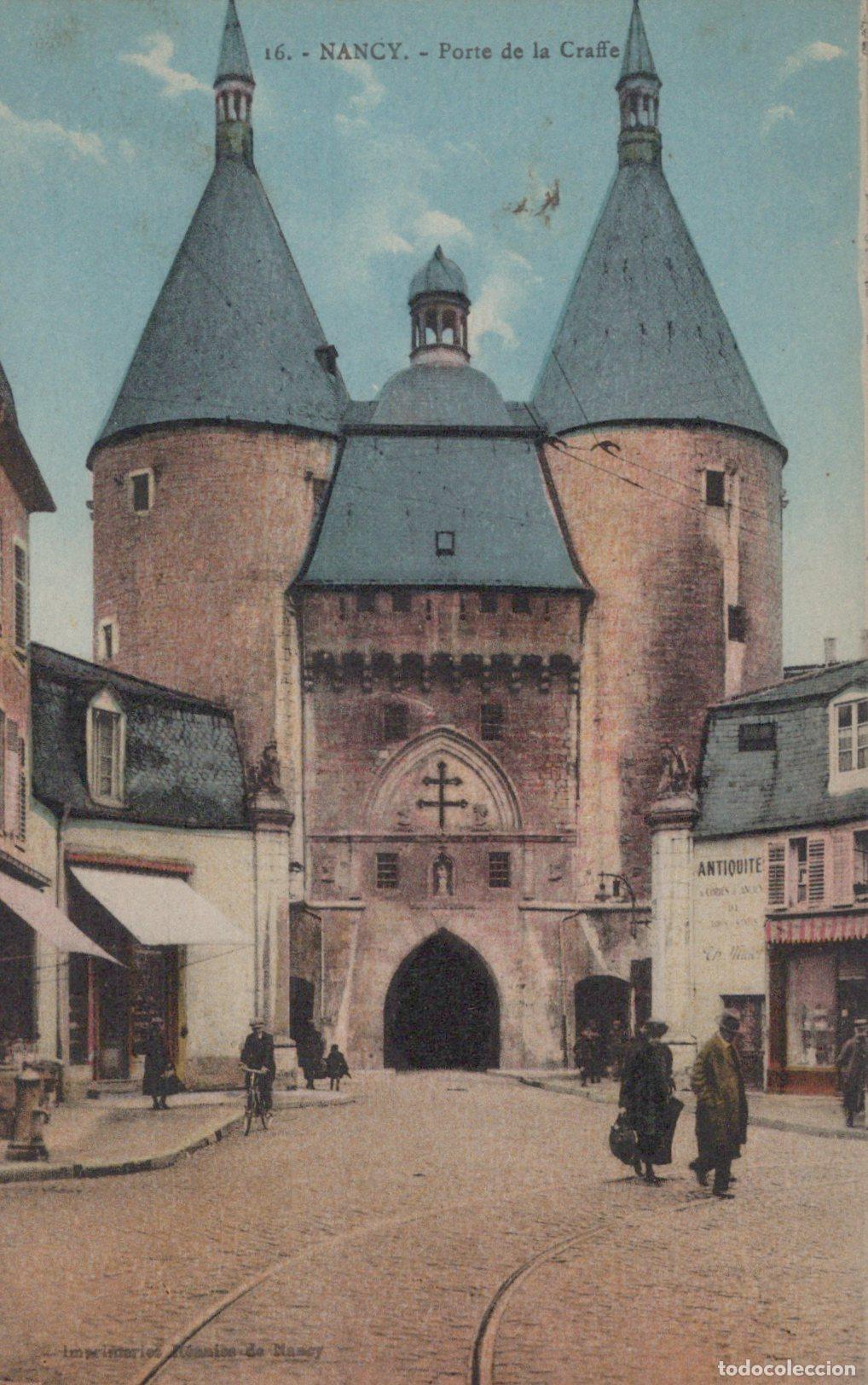 Postales: France Nancy Porte De La Craffe Medieval Gate Unposted *YBC858