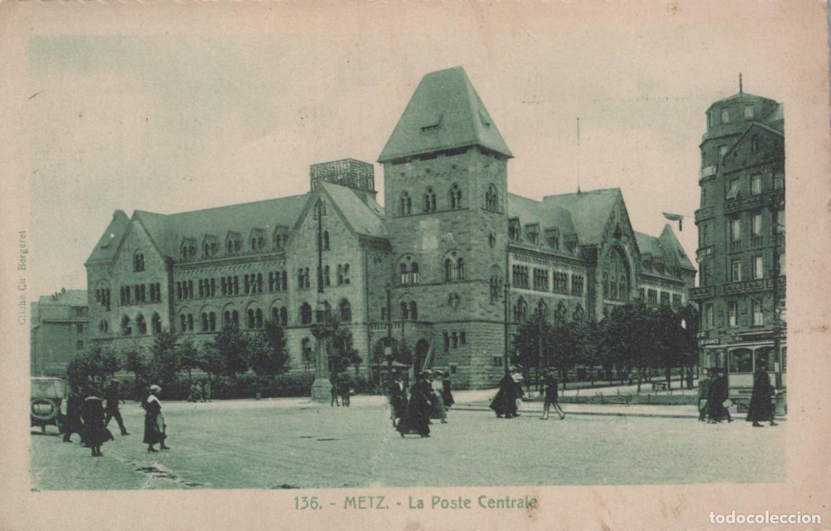 Postales: France Metz Central Post Office Building Street Scene With Unposted *YBC545