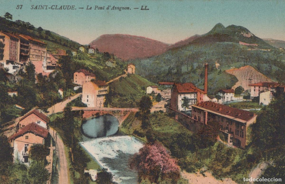 Postales: France Saint Claude The Pont D Avignon Jura Unposted *YBC553