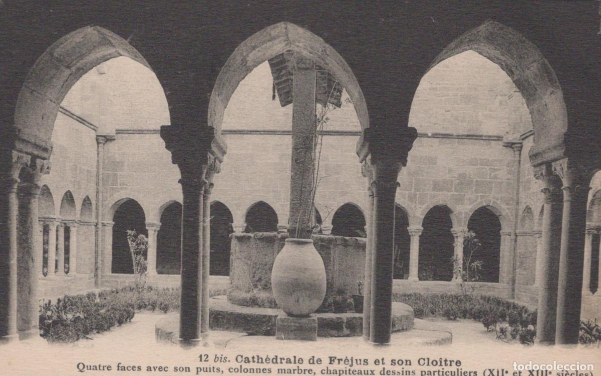 Postales: France Frejus Cathedral Cloister And Well Unposted *YBC706