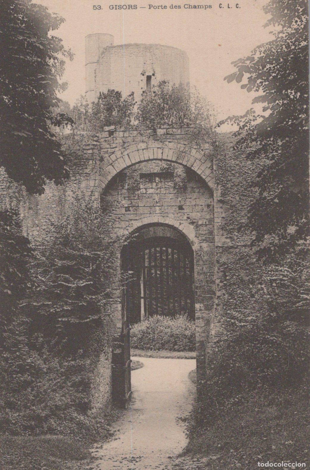 Postales: France Gisors Porte Des Champs Castle Gate Unposted *YBC899