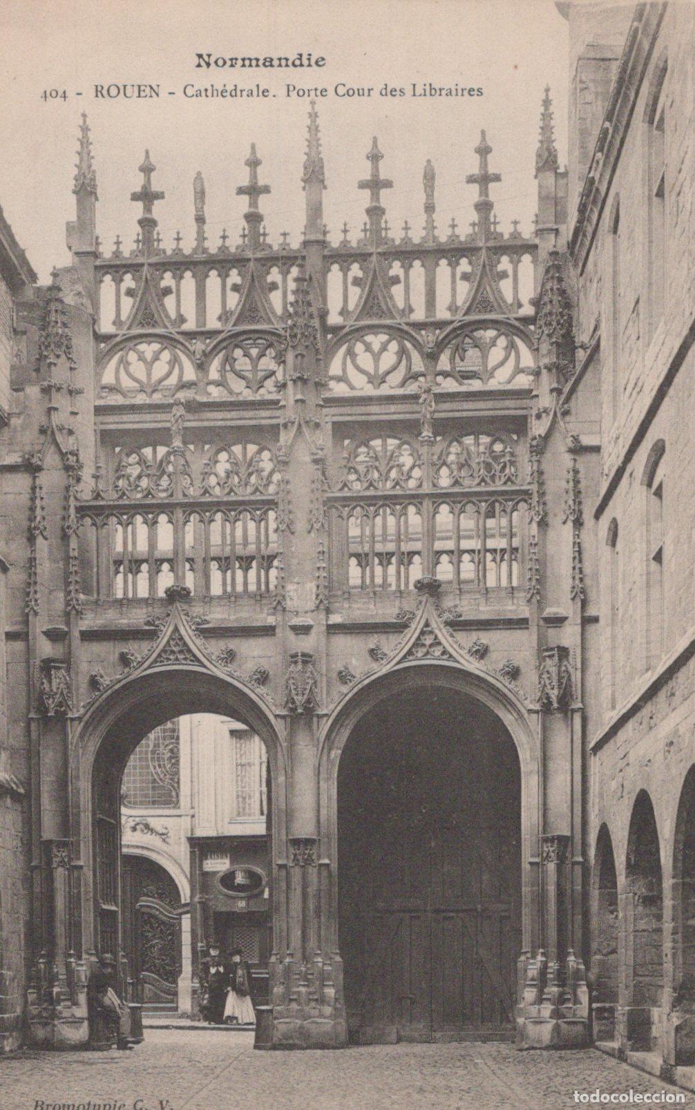 Postales: France Rouen Cathedral Cour Des Libraires Portal Normandy Unposted *YBC905