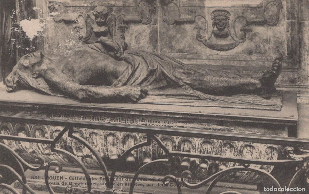 Postales: France Rouen Cathedral Tomb Of Louis De Breze By Jean Goujon Unposted *YBC575