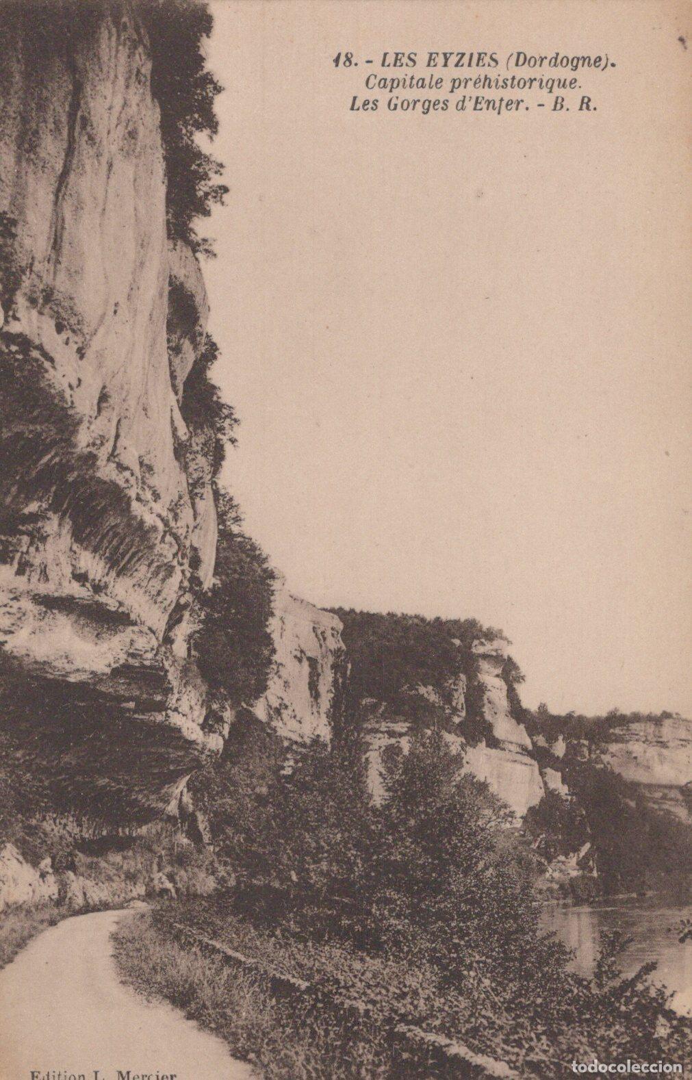 Cartoline: France Les Eyzies Dordogne The Gorges D Enfer Cliffs And Road *YBC925