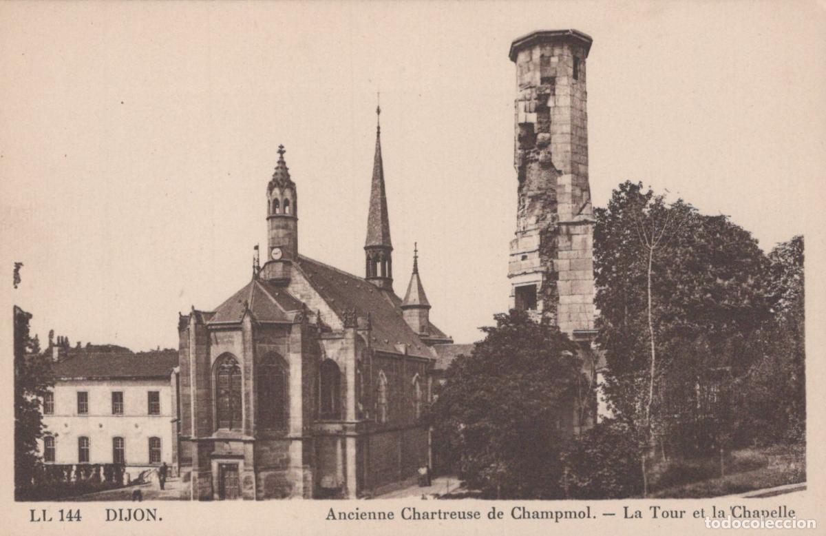 Postales: France Dijon Ancient Charterhouse Of Champmol The Tower And The Unposted *YBC604