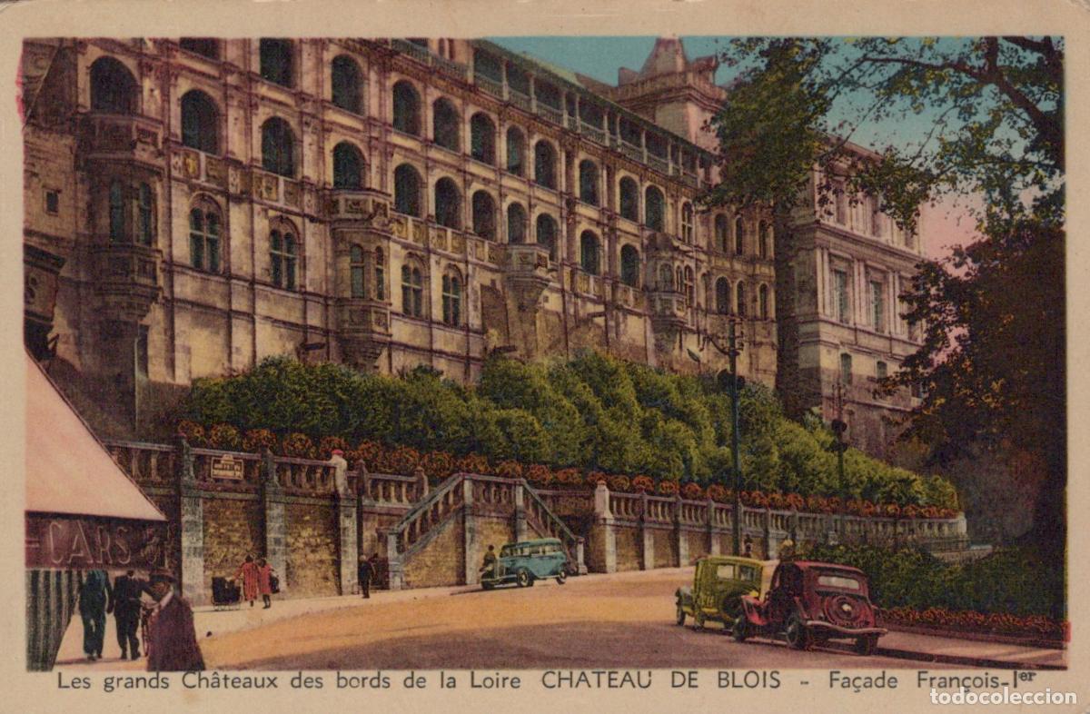 Cartes Postales: France Blois Chateau De Francois I Wing Loire Valley *YBC608