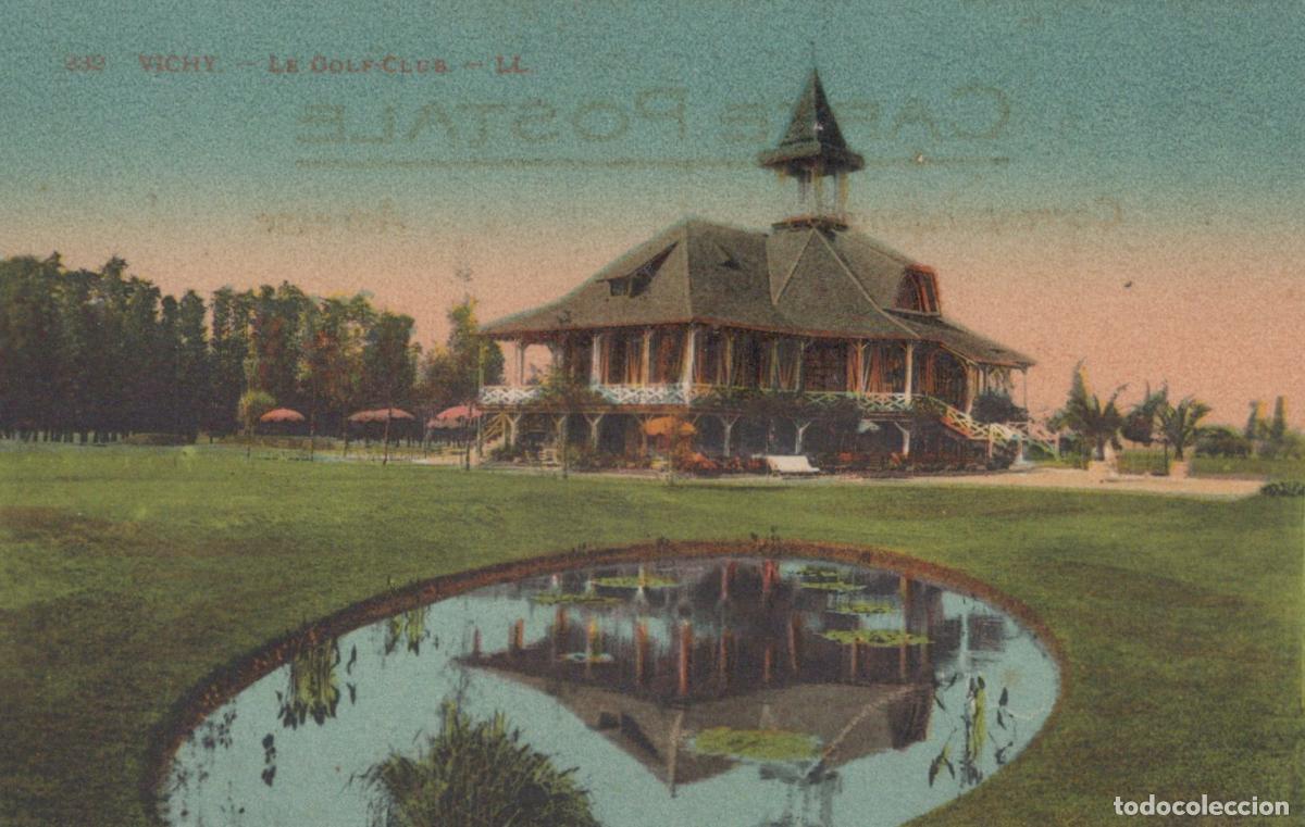 Postales: France Vichy The Golf Club House By The Pond Unposted *YBC798