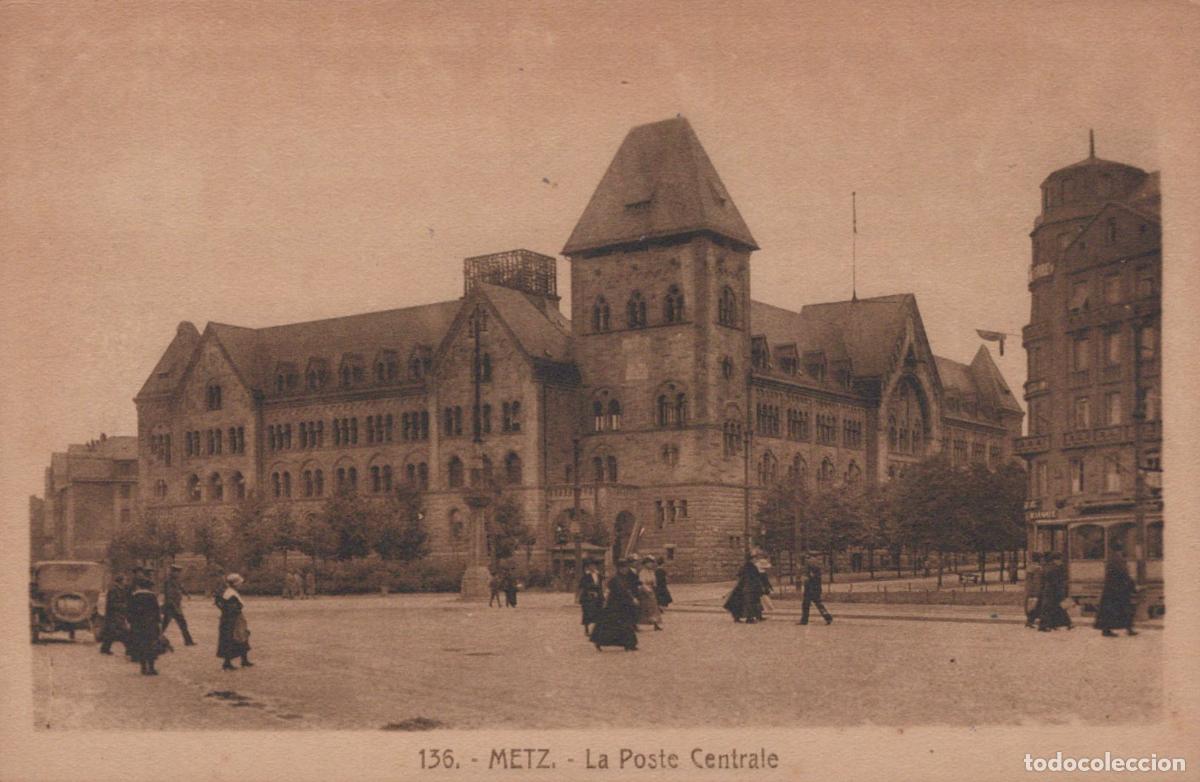 Postcards: France Metz Central Post Office Building Street Scene *YBC690
