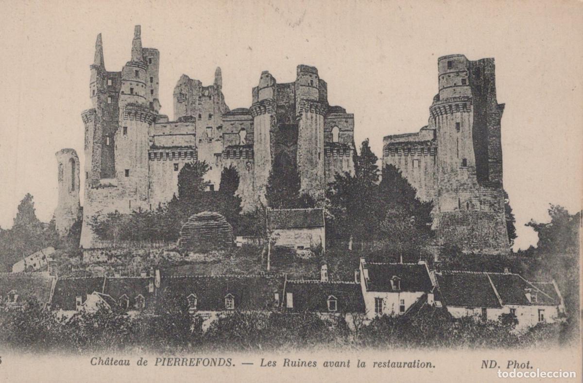 Postais: France Pierrefonds Chateau De Ruins Before Restoration Unposted *YBC839