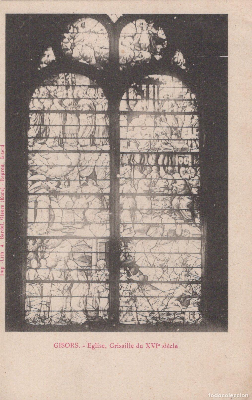 Postais: France Gisors Church 16th Century Grisaille Stained Glass Unposted *YBC937
