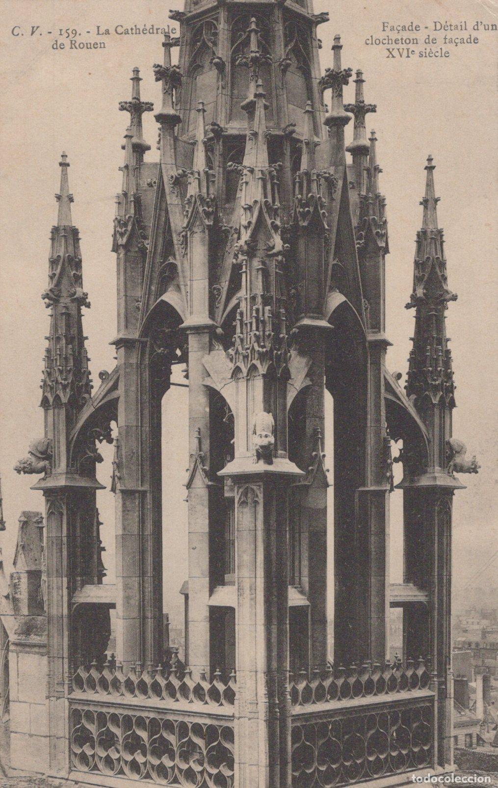 Postais: France Rouen Cathedral Facade Detail Of A 16th Century Turret Unposted *YBC945