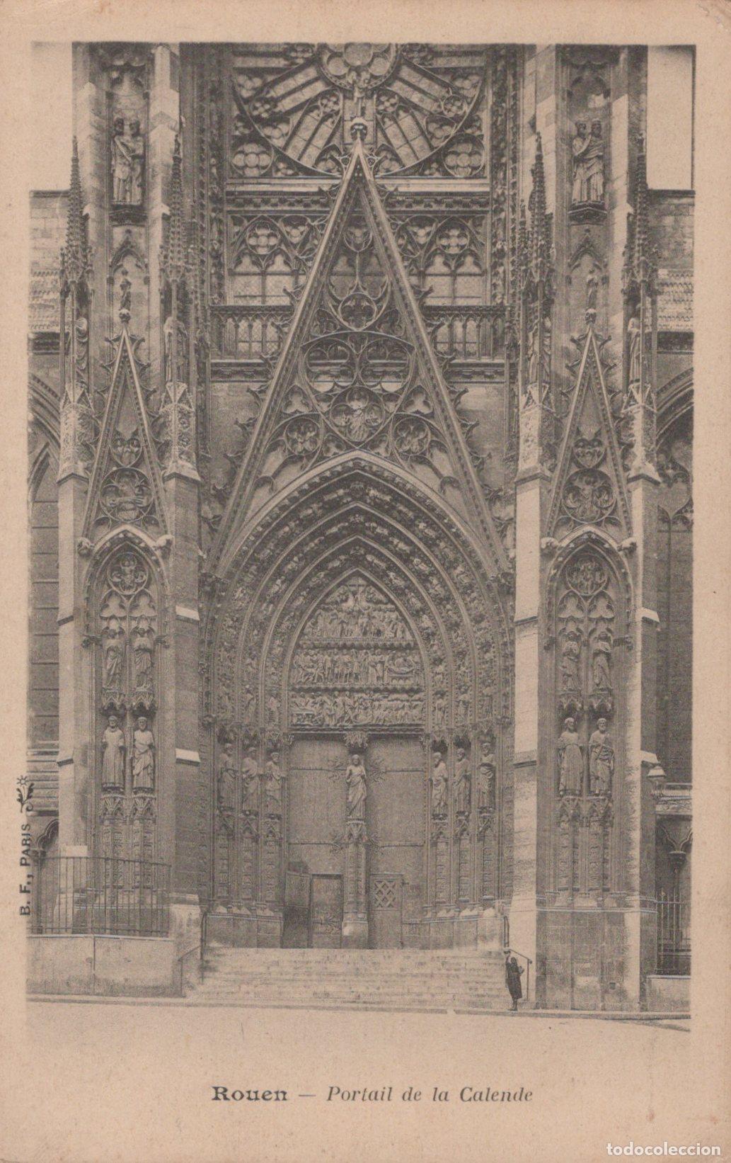 Postais: France Rouen Cathedral Portal Of Calende Gothic Unposted *YBC949
