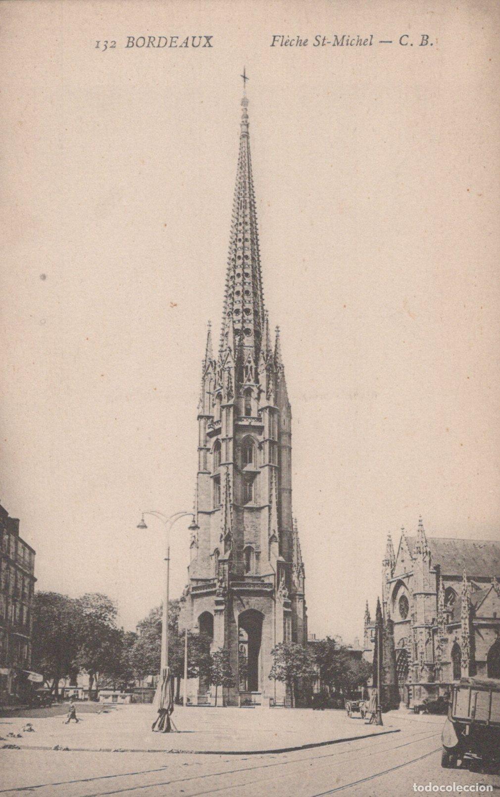 Postales: France Bordeaux Saint Michel Spire Gothic Architecture Unposted *YBC984