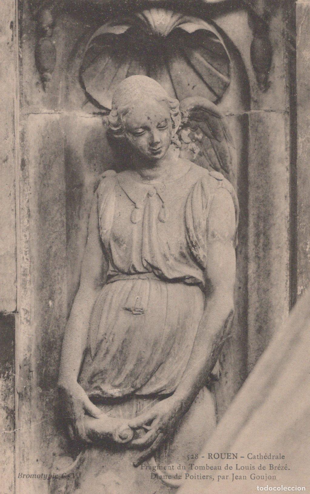 Postales: France Rouen Cathedral Fragment Of Louis De Breze Tomb By Jean Unposted *YBC955