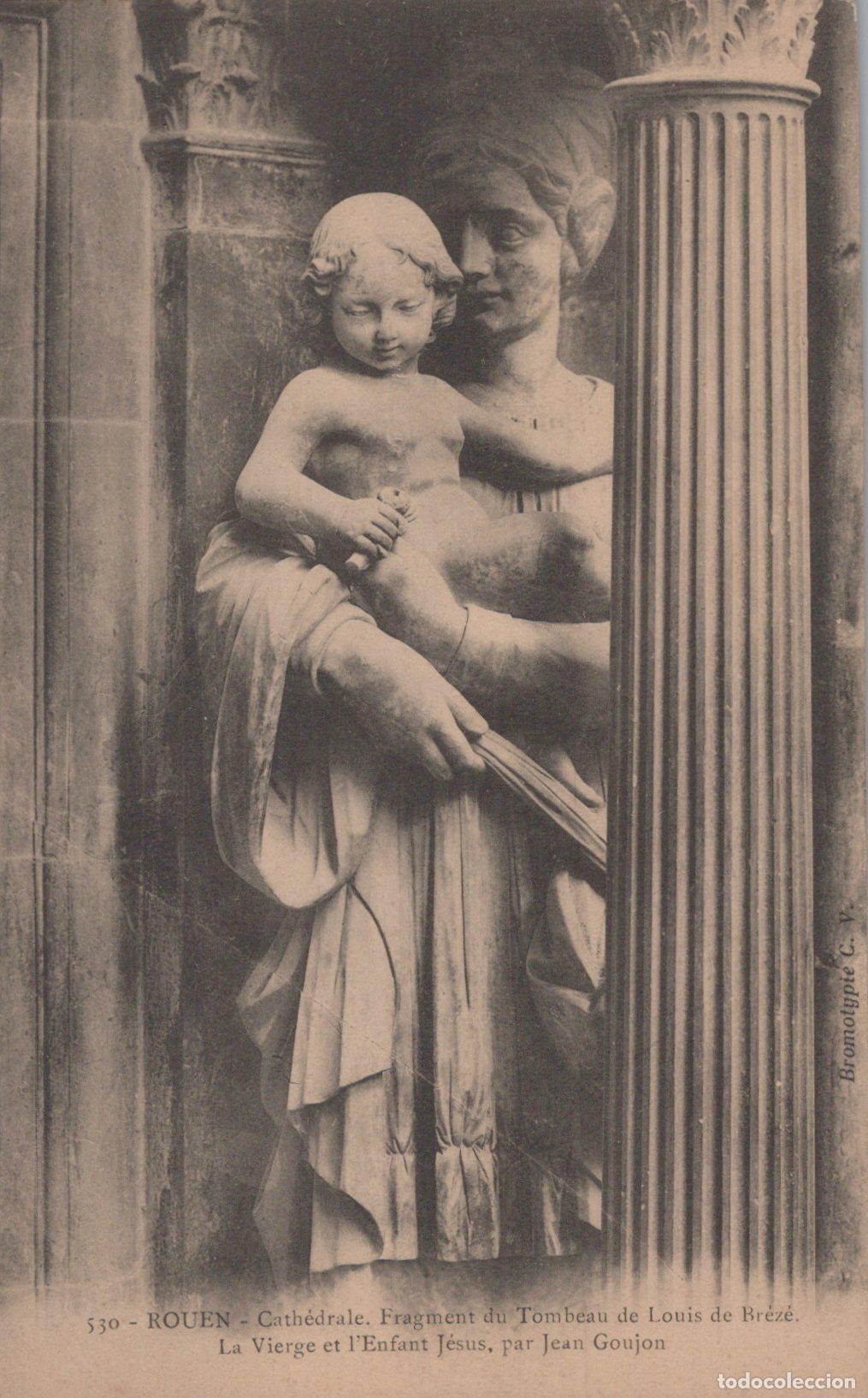 Postales: France Rouen Cathedral Fragment Of The Tomb Of Louis De Breze Unposted *YBC957