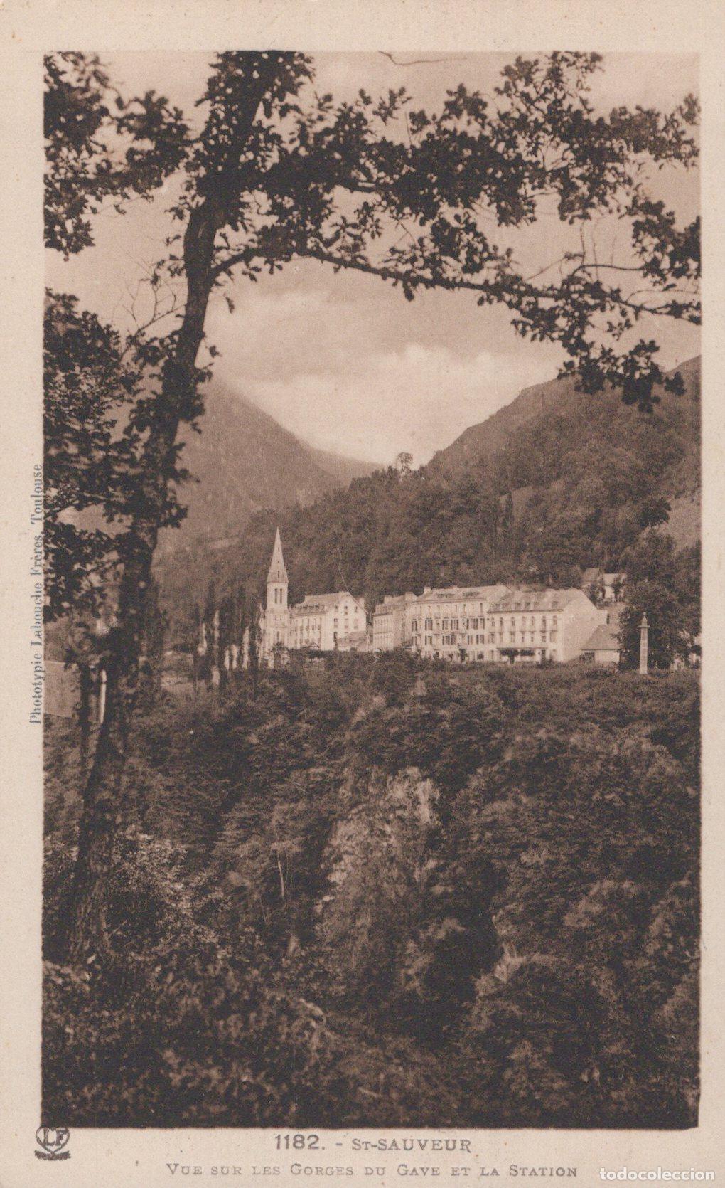 Postales: France Saint Sauveur View Of The Gorges Du Gave And The Station Unposted *YBC998