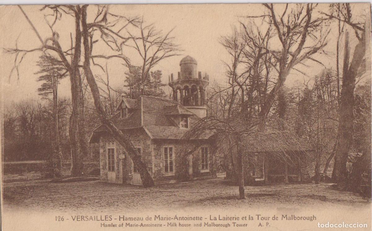 Postales: FRANCIA, VERSALLES, PETIT TRIANON, LA LECHERIA Y LA TORRE DE MARLBOROUGH &ndash; ESCRITA 1927