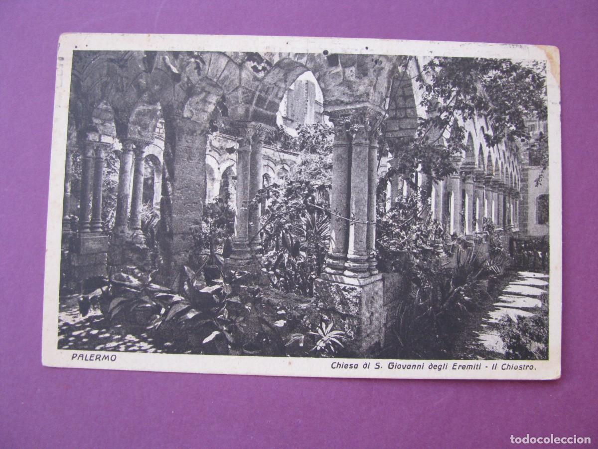 Postales: POSTAL DE ITALIA. PALERMO. CHIESA DI S. GIOVANNI DEGLI EREMITI. IL CHIOSTRO. CIRCULADA 1925