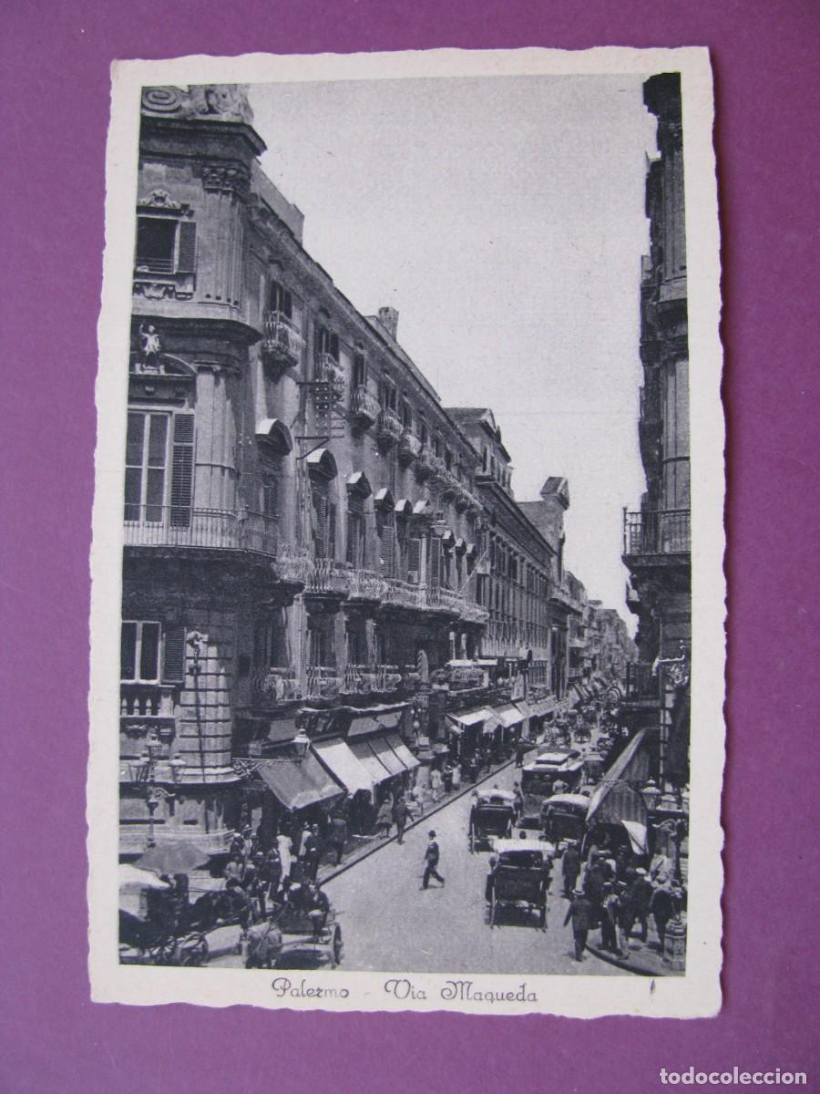 Postales: POSTAL DE ITALIA. PALERMO. VIA MAQUEDA.