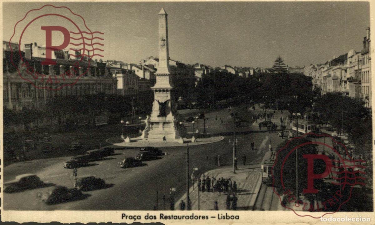 Postales: LISBOA. Pra&ccedil;a Dos Restauradores. PORTUGAL LE PORTUGAL
