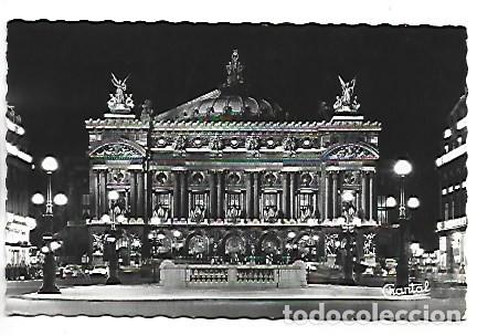 Postales: LE THEATRE DE L&acute;OPERA ILLUMINE.- PARIS / FRANCIA