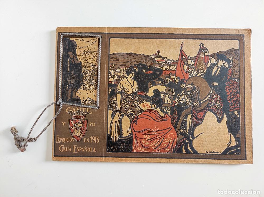 Cartes Postales: Guia Espa&ntilde;ola de Gante Belgica y su exposicion 1913 por D. Luis Agusti y Monjonell comisario 80 pag