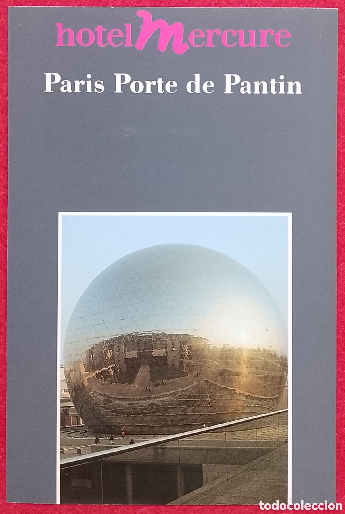 Postales: Postal Hotel Mercure Paris Porte de Pantin