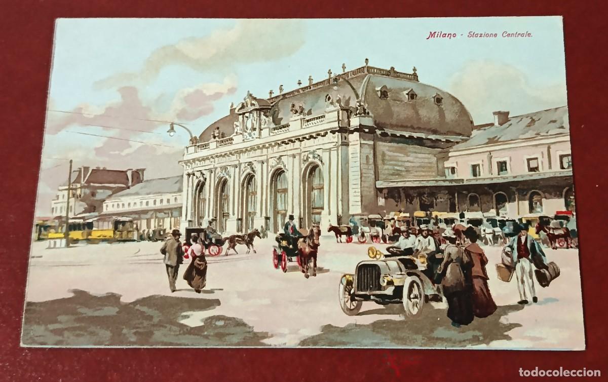 Postales: POSTAL COLOREADA PRIMERA ESTACI&Oacute;N DE MILAN CENTRAL - ITALIA CIRCA 1900