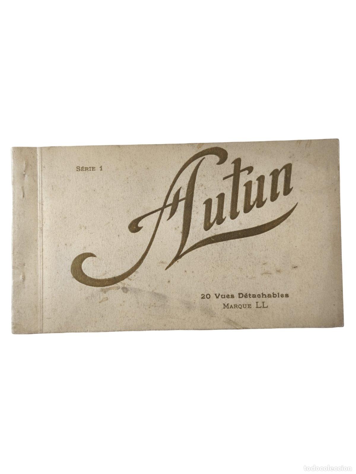 Postales: Postal Antigua Libretillo Autun 20 Vues D&eacute;tachables Serie 1 Marque LL Francia c. 1910-1920 14x9 cm