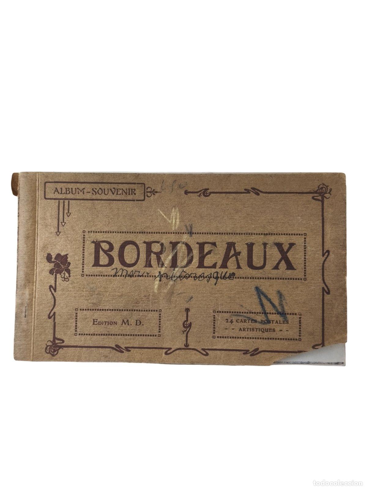 Postales: Postal Antigua Libretillo Album Souvenir Bordeaux 17 Tarjetas Postales Edition M.D. Burdeos Francia