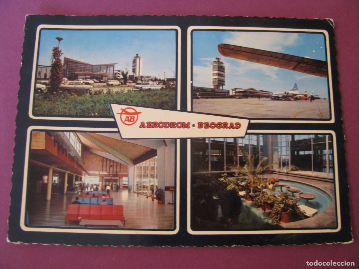 Postales: POSTAL DEL AEROPUERTO DEL BELGRADO. YUGOSLAVIA. CIRCULADA 1971.