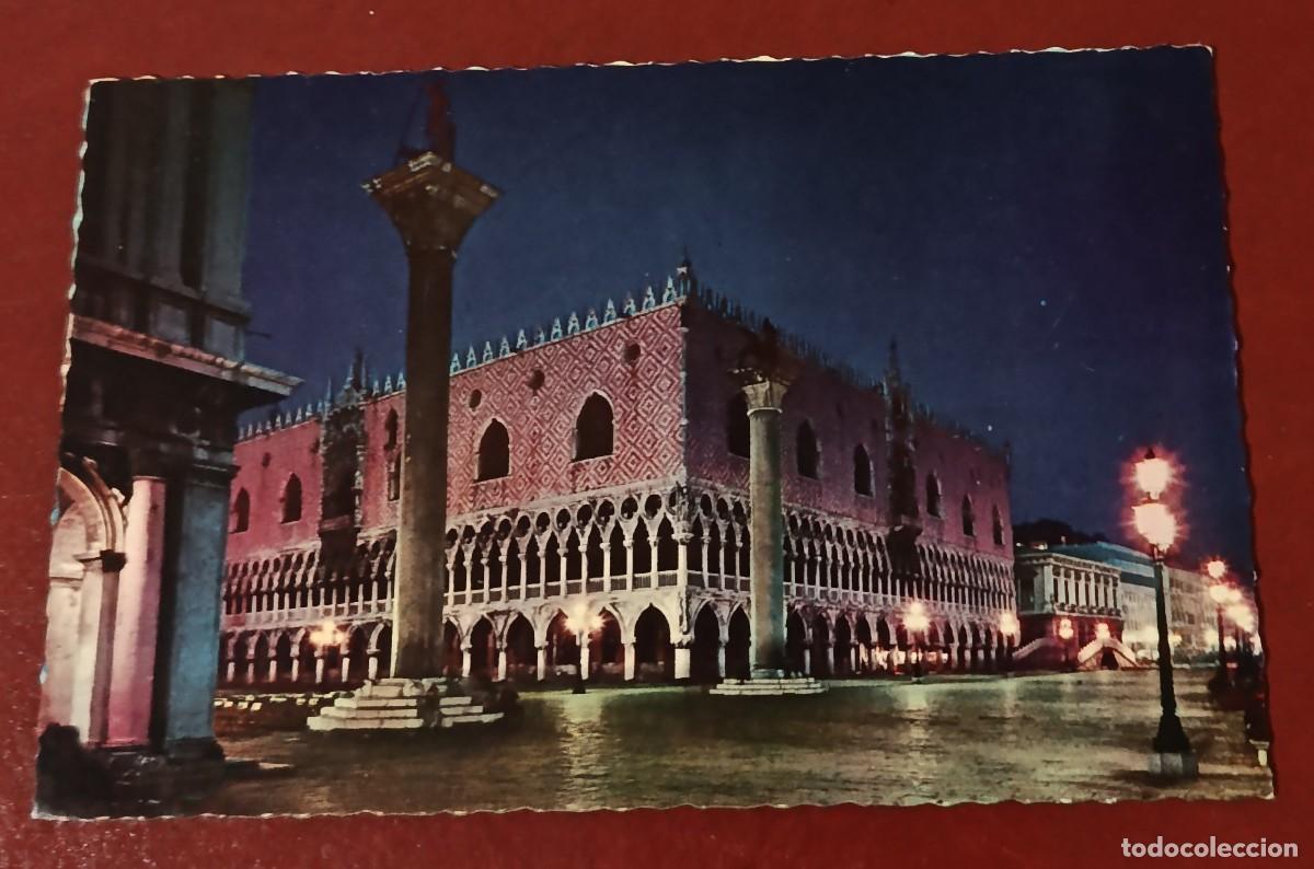 Postales: TARJETA POSTAL VISTA NOCTURNA PALACIO DUCAL DE VENECIA JUNTO A COLUMNAS SAN MARCOS - ITALIA